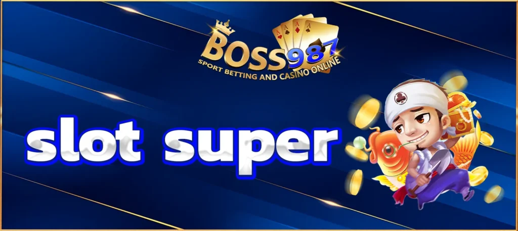 Slot super
